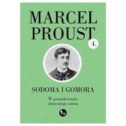 W poszukiwaniu straconego czasu T.4 Sodoma i Gomo