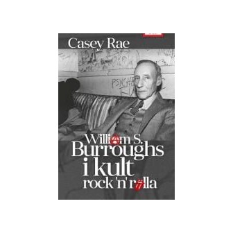 William S. Burroughs i kult Rock'n'Rolla