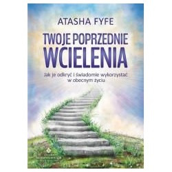 Twoje poprzednie wcielenia