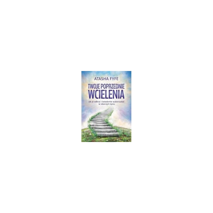 Twoje poprzednie wcielenia