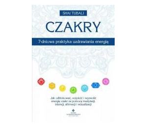 Czakry 7-dniowa praktyka uzdrawiania energią