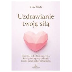 Uzdrawianie twoją siłą