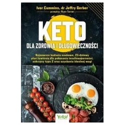 Keto dla zdrowia i długowieczności