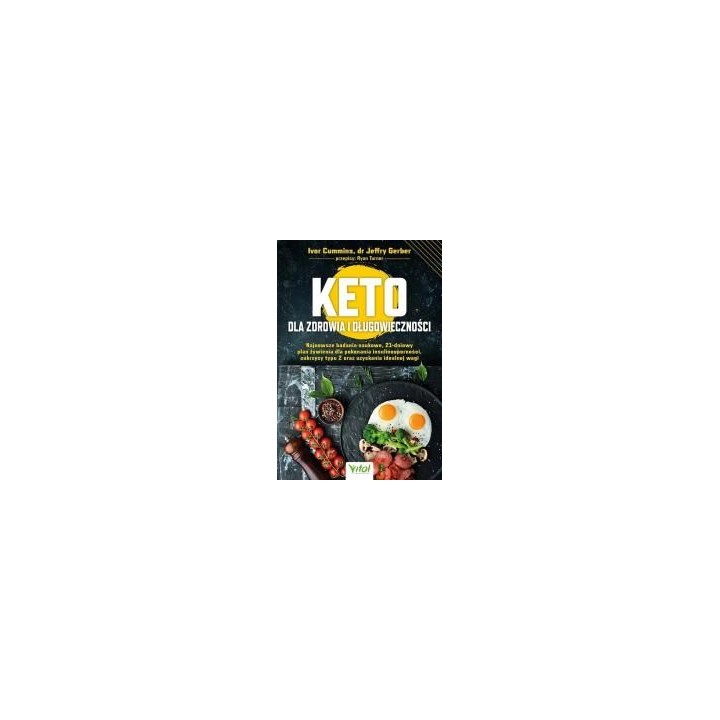 Keto dla zdrowia i długowieczności