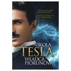 Nikola Tesla. Władca piorunów w.2022