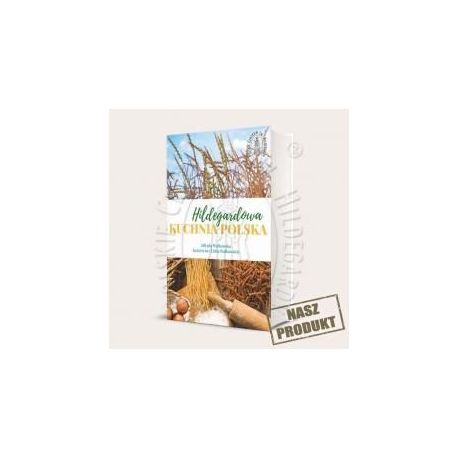 Hildegardowa Kuchnia Polska w.2