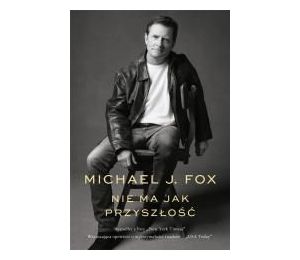 Nie ma jak przyszłość