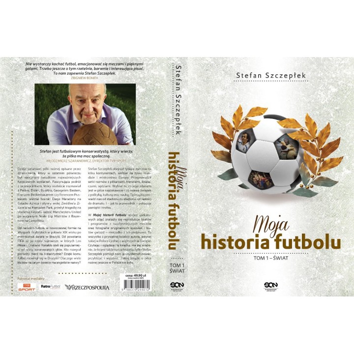 Moja historia futbolu. T. 1. Świat | Książka na labotiga.pl