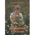 Po zdrowie z ziołami