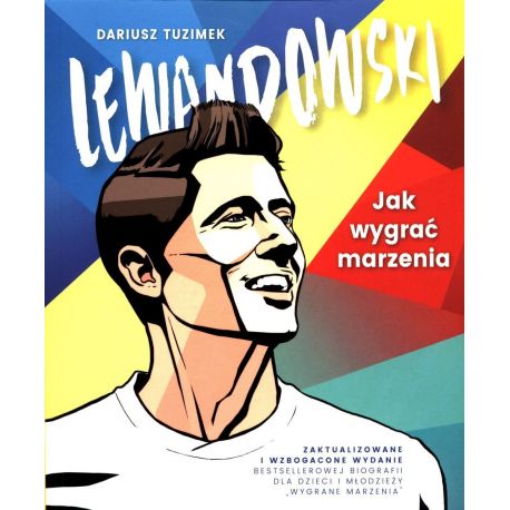 Okładka książki Lewandowski. Jak wygrać marzenia
