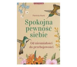 Spokojna pewność siebie