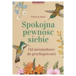 Spokojna pewność siebie