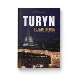 Okładka SQN Originals: Turyn oczami kibica oraz w obiektywie One+Nine Images