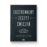 Okładka książki SQN Originals: Ekstremalny zeszyt ćwiczeń. Ucz się. Bądź liderem. Zwyciężaj