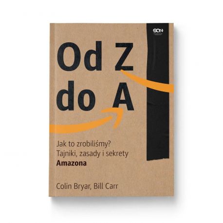 Okładka książki Od Z do A. Jak to zrobiliśmy? Tajniki, zasady i sekrety Amazona w księgarni Labotiga