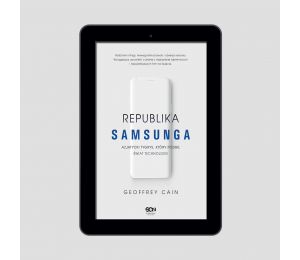 Okładka ebooka Republika Samsunga. Azjatycki tygrys, który podbił świat technologii