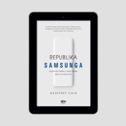 Okładka ebooka Republika Samsunga. Azjatycki tygrys, który podbił świat technologii