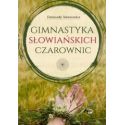 Gimnastyka słowiańskich czarownic