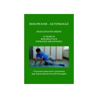 Rolowanie - automasaż
