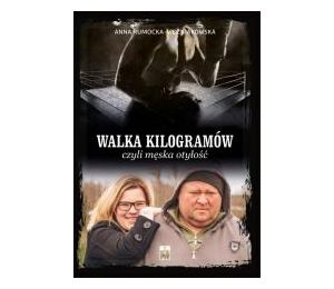 Walka kilogramów, czyli męska otyłość
