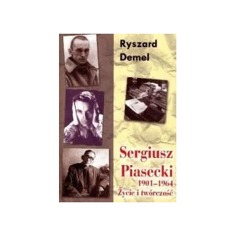 Sergiusz Piasecki 1901-1964 R.Demel