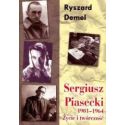 Sergiusz Piasecki 1901-1964 R.Demel