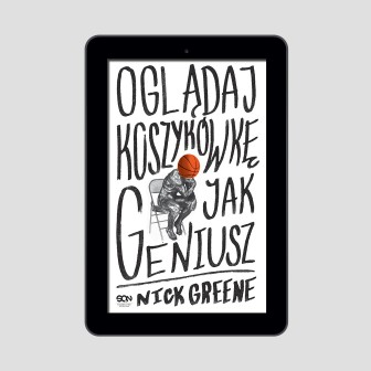 Okładka e-booka Oglądaj koszykówkę jak geniusz w księgarni sportowej Labotiga