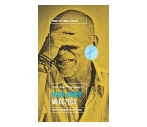 Jacek Hugo-Bader. Włóczęga