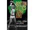 Boston Celtics, Larry Bird i czasy, które nie wrócą