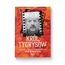 Zdjęcie okładki Król Tygrysów jest nagi. Trzy lata w egzotycznym królestwie Joe Exotica w księgarni sportowej Labotiga