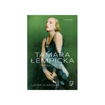 Tamara Łempicka. Sztuka i skandal