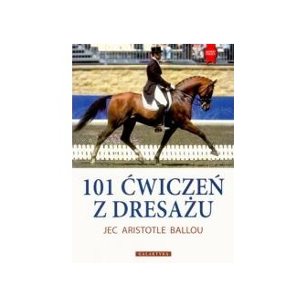 101 ćwiczeń z dresażu