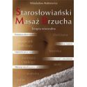 Starosłowiański masaż brzucha