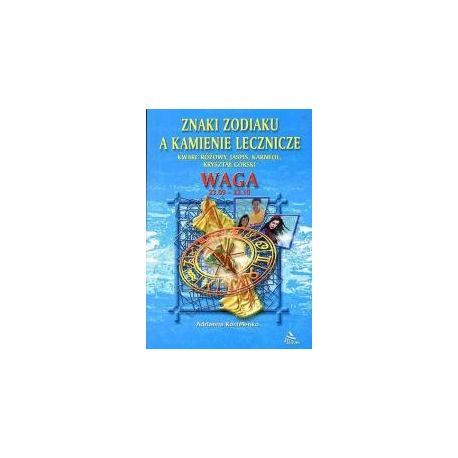 Waga - znaki zodiaku a kamienie lecznicze