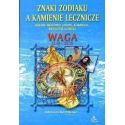 Waga - znaki zodiaku a kamienie lecznicze