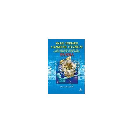 Panna - znaki zodiaku a kamienie lecznicze