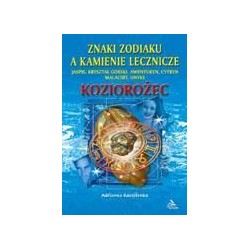 Koziorożec - znaki zodiaku a kamienie lecznicze