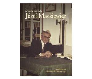 Józef Mackiewicz (19021985)