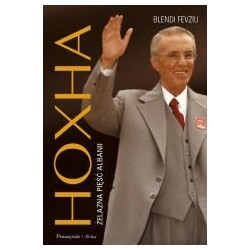 Hoxha. Żelazna pięść Albanii
