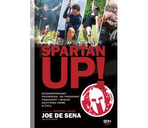 Spartan Up! Bądź jak Spartanin