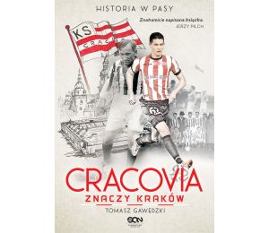 Cracovia znaczy Kraków. Historia w Pasy