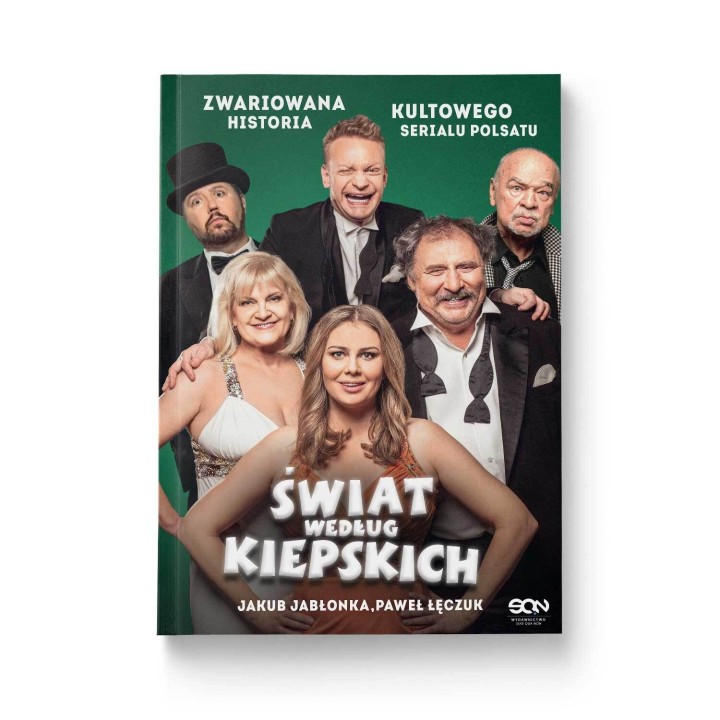 Okładka książki Świat według Kiepskich. Zwariowana historia kultowego serialu w księgarni Labotiga