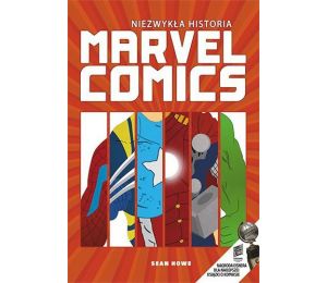 Niezwykła historia Marvel Comics