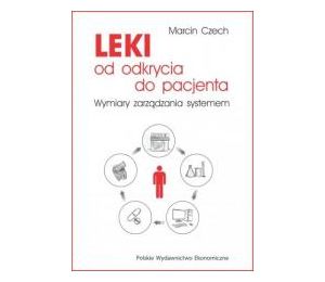 Leki - od odkrycia do pacjenta