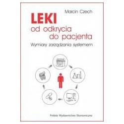 Leki - od odkrycia do pacjenta