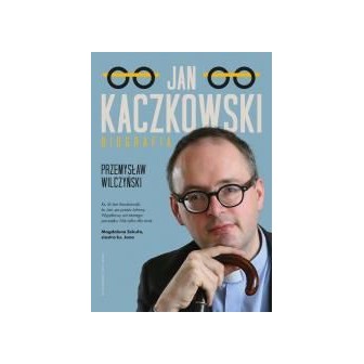 Jan Kaczkowski. Biografia w.2