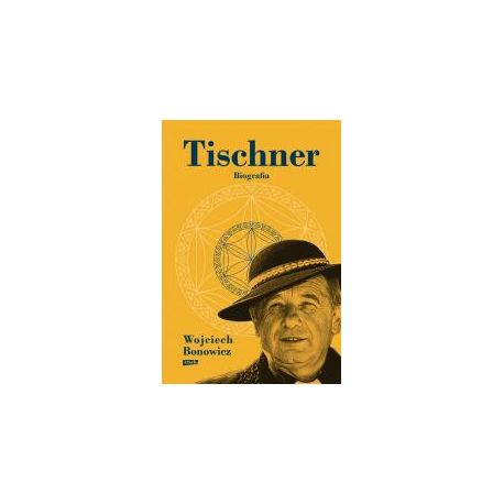Tischner. Biografia w.2022