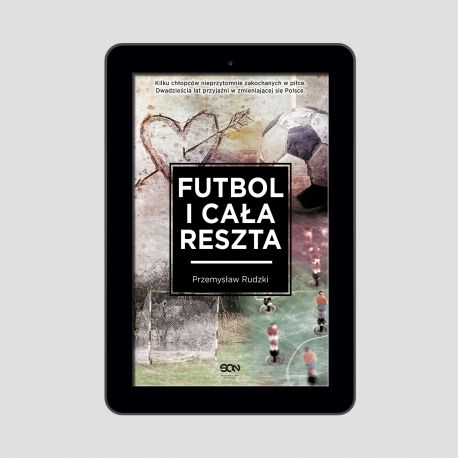 (ebook) Futbol i cała reszta