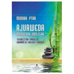Ajurweda - medycyna indyjska w.4