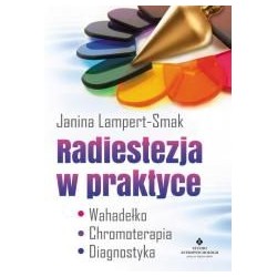 Radiestezja w praktyce